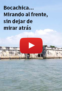 Bocachica... Mirando  al frente, sin dejar  de mirar atrás. Una oportunidad de vida sustentable en Cartagena, Colombia