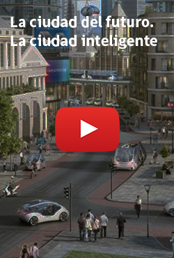 La ciudad del futuro. La ciudad inteligente