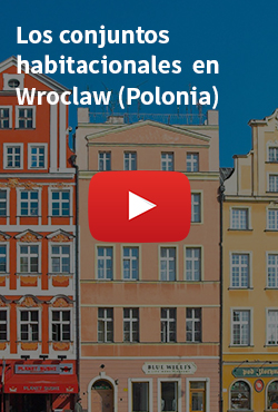 Los conjuntos habitacionales en Wroclaw (Polonia) - la búsqueda del orden espacial
