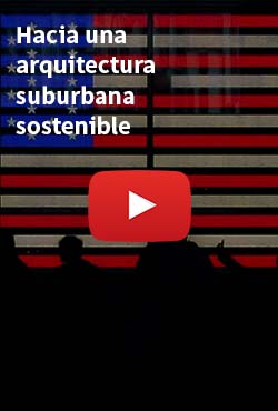 Hacia una  arquitectura suburbana sostenible, tendencias norteamericanas  y francesas