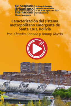 Caracterización del sistema metropolitano emergente de Santa Cruz, Bolivia